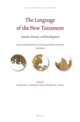 Porter / Pitts | The Language of the New Testament | Buch | 978-90-04-23477-2 | sack.de