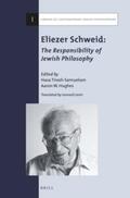 Tirosh-Samuelson / Hughes |  Eliezer Schweid: The Responsibility of Jewish Philosophy | Buch |  Sack Fachmedien