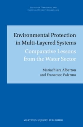 Alberton / Palermo |  Environmental Protection in Multi-Layered Systems: Comparative Lessons from the Water Sector | Buch |  Sack Fachmedien