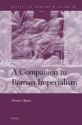  A Companion to Roman Imperialism | Buch |  Sack Fachmedien