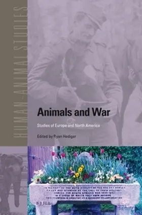 Hediger |  Animals and War | Buch |  Sack Fachmedien