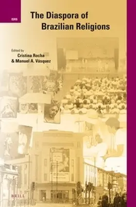  The Diaspora of Brazilian Religions | Buch |  Sack Fachmedien