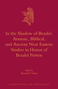 Botta |  In the Shadow of Bezalel. Aramaic, Biblical, and Ancient Near Eastern Studies in Honor of Bezalel Porten | Buch |  Sack Fachmedien