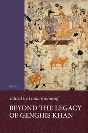 Komaroff |  Beyond the Legacy of Genghis Khan | Buch |  Sack Fachmedien