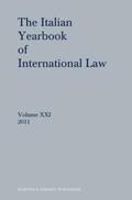 Conforti / Ferrari Bravo / Francioni |  The Italian Yearbook of International Law, Volume 21 | Buch |  Sack Fachmedien