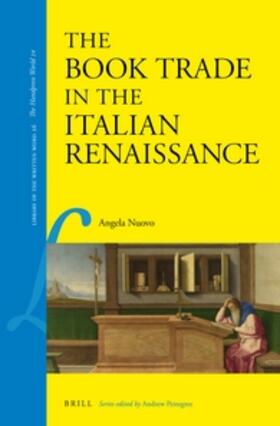 Nuovo | The Book Trade in the Italian Renaissance | Buch | 978-90-04-24547-1 | sack.de