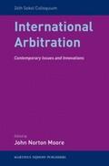 Moore |  International Arbitration: Contemporary Issues and Innovations | Buch |  Sack Fachmedien