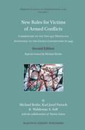 Bothe |  New Rules for Victims of Armed Conflicts: Commentary on the Two 1977 Protocols Additional to the Geneva Conventions of 1949. Second Edition. Reprint R | Buch |  Sack Fachmedien