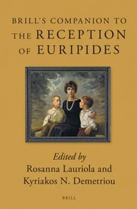  Brill's Companion to the Reception of Euripides | Buch |  Sack Fachmedien