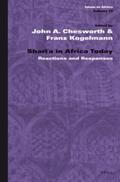 Chesworth / Kogelmann |  Shar&#299;&#703;a in Africa Today: Reactions and Responses | Buch |  Sack Fachmedien