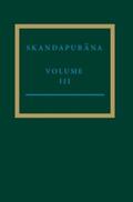 Yokochi |  The Skandapur&#257;&#7751;a III: Adhyayas 34.1-61, 53-69: The Vindhyav&#257;sin&#299; Cycle | Buch |  Sack Fachmedien