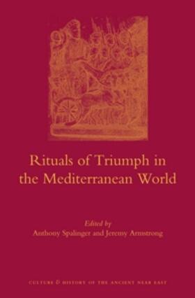 Spalinger / Armstrong |  Rituals of Triumph in the Mediterranean World | Buch |  Sack Fachmedien