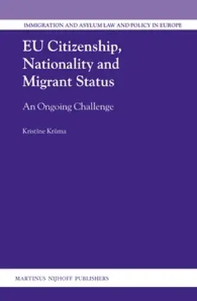 Kruma |  EU Citizenship, Nationality and Migrant Status | Buch |  Sack Fachmedien