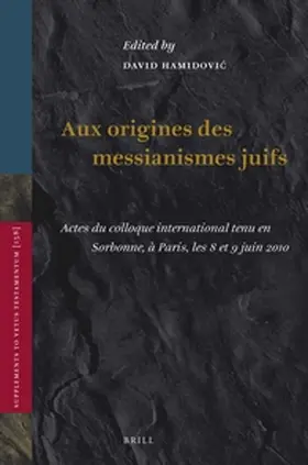 Hamidovic |  Aux Origines Des Messianismes Juifs | Buch |  Sack Fachmedien