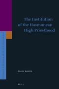 Babota |  The Institution of the Hasmonean High Priesthood | Buch |  Sack Fachmedien