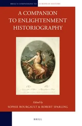  A Companion to Enlightenment Historiography | Buch |  Sack Fachmedien