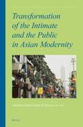  Transformation of the Intimate and the Public in Asian Modernity | Buch |  Sack Fachmedien