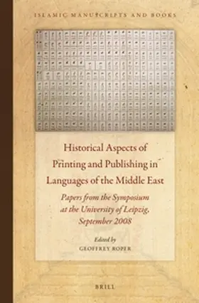Roper |  Historical Aspects of Printing and Publishing in Languages of the Middle East | Buch |  Sack Fachmedien