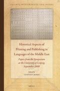 Roper |  Historical Aspects of Printing and Publishing in Languages of the Middle East: Papers from the Symposium at the University of Leipzig, September 2008 | Buch |  Sack Fachmedien