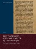 Mahdi |  The Thousand and One Nights (Alf Layla Wa-Layla) (2 Vols.): Eb the Classic Edition by Muhsin S. Mahdi (1984-1994) with a New Introduction by Aboubakr | Buch |  Sack Fachmedien