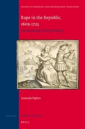 Pipkin |  Rape in the Republic, 1609-1725 | Buch |  Sack Fachmedien