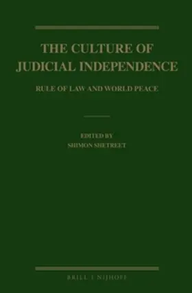Shetreet |  The Culture of Judicial Independence | Buch |  Sack Fachmedien