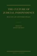 Shetreet |  The Culture of Judicial Independence: Rule of Law and World Peace | Buch |  Sack Fachmedien