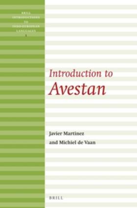 Vaan / Martínez García |  Introduction to Avestan | Buch |  Sack Fachmedien