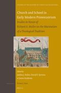 Ballor / Sytsma / Zuidema |  Church and School in Early Modern Protestantism | Buch |  Sack Fachmedien