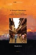 Li |  A Virtual Chinatown: The Diasporic Mediasphere of Chinese Migrants in New Zealand | Buch |  Sack Fachmedien