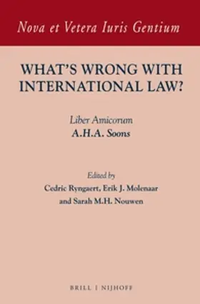 Ryngaert / Molenaar / Nouwen |  What's Wrong with International Law? | Buch |  Sack Fachmedien