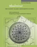 Shokoohy |  Bhadre&#347;var: The Oldest Islamic Monuments in India | Buch |  Sack Fachmedien