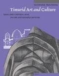 Golombek / Subtelny |  Timurid Art and Culture: Iran and Central Asia in the Fifteenth Century | Buch |  Sack Fachmedien