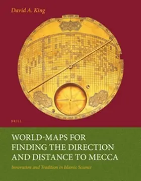 King |  World-Maps for Finding the Direction and Distance to Mecca | Buch |  Sack Fachmedien