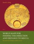 King |  World-maps for Finding the Direction and Distance to Mecca | Buch |  Sack Fachmedien