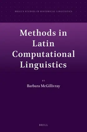 McGillivray |  Methods in Latin Computational Linguistics | Buch |  Sack Fachmedien