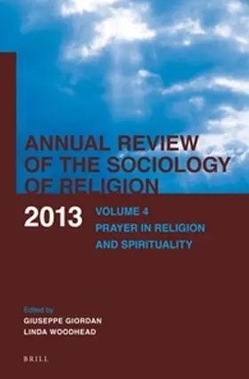  Annual Review of the Sociology of Religion. Volume 4 (2013) | Buch |  Sack Fachmedien