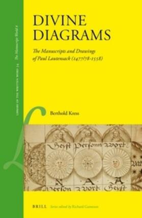 Kress |  Divine Diagrams: The Manuscripts and Drawings of Paul Lautensack (1477/78-1558) | Buch |  Sack Fachmedien