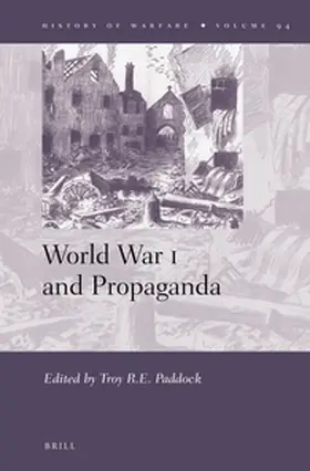 Paddock |  World War I and Propaganda | Buch |  Sack Fachmedien