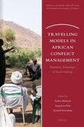  Travelling Models in African Conflict Management: Translating Technologies of Social Ordering | Buch |  Sack Fachmedien