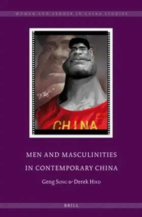 Song / Hird |  Men and Masculinities in Contemporary China | Buch |  Sack Fachmedien