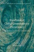 Handbook of Global Contemporary Christianity: Movements, Institutions, and Allegiance | Buch |  Sack Fachmedien