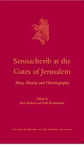 Kalimi / Richardson |  Sennacherib at the Gates of Jerusalem | Buch |  Sack Fachmedien