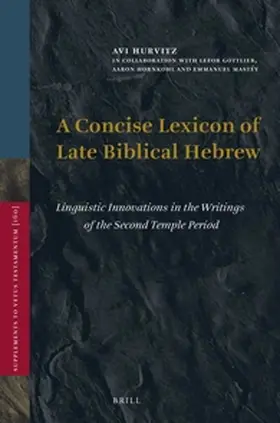 Hurvitz |  A Concise Lexicon of Late Biblical Hebrew | Buch |  Sack Fachmedien