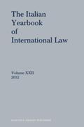 Conforti / Ferrari Bravo / Francioni |  The Italian Yearbook of International Law, Volume 22 (2012) | Buch |  Sack Fachmedien