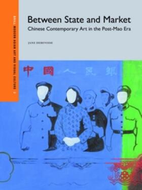 DeBevoise | Between State and Market: Chinese Contemporary Art in the Post-Mao Era | Buch | 978-90-04-26801-2 | sack.de