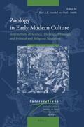  Zoology in Early Modern Culture: Intersections of Science, Theology, Philology, and Political and Religious Education | Buch |  Sack Fachmedien