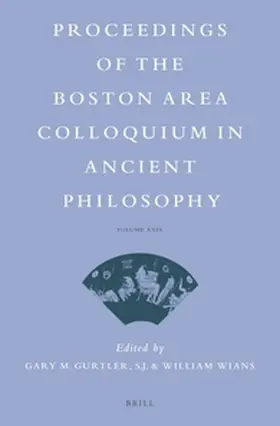 Gurtler / Wians |  Proceedings of the Boston Area Colloquium in Ancient Philosophy | Buch |  Sack Fachmedien