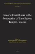 Bieringer / Nathan / Pollefeyt |  Second Corinthians in the Perspective of Late Second Temple Judaism | Buch |  Sack Fachmedien