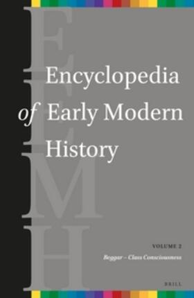 Dunphy | Encyclopedia of Early Modern History, Volume 2 | Buch | 978-90-04-26980-4 | sack.de